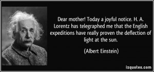 Dear mother! Today a joyful notice. H. A. Lorentz has telegraphed me ...