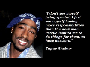 Famous Quotes by Tupac Shakur