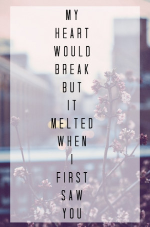 break, flowers, heart, melt, quote, quotes