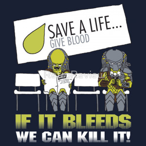 Related Pictures if it bleeds we can kill it predator t shirt