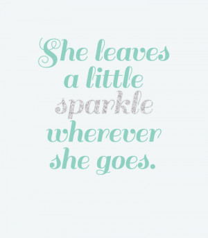 She Leaves a Little Sparkle Wherever She Goes! | Radiate positivity ...