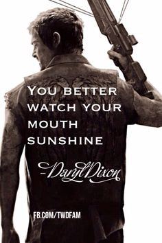 Daryl Dixon's Quotes