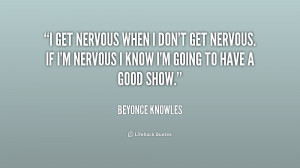 Quotes About Being Nervous