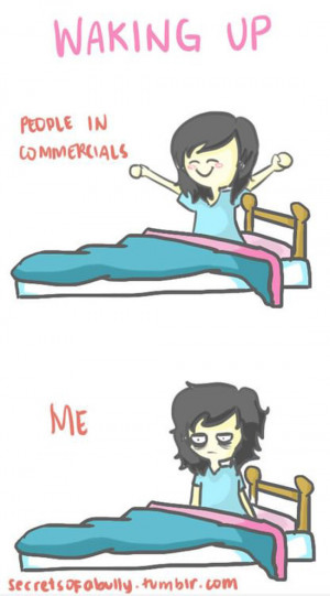 Waking up in the morning