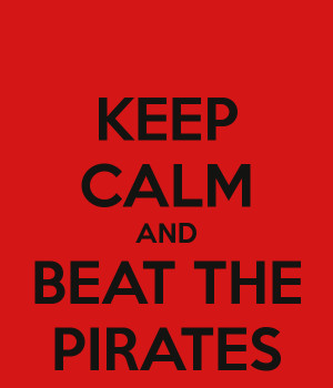 keep-calm-and-beat-the-pirates-4.png