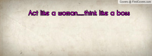 act_like_a_woman-59369.jpg?i