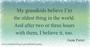 Grandparents jokes and quotes. Image Copyright - Ireland Calling