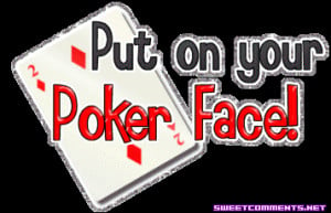 Poker Face Tumblr gif