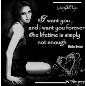 Bella Swan Quote