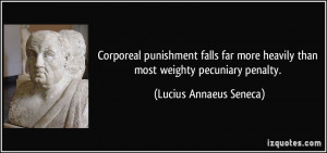 Corporeal punishment falls far more heavily than most weighty ...