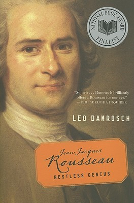 John's Reviews > Jean-Jacques Rousseau: Restless Genius