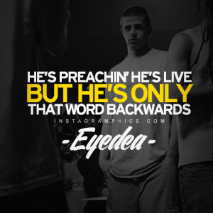 Hes Live Backwards Eyedea Quote Graphic