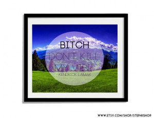 Kendrick Lamar quote Inspired // mock Inspirational by StephiiShop, $8 ...