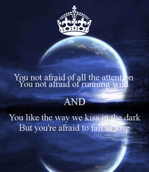 Not Afraid To Fall In Love Quotesvalley Com - kootation.com