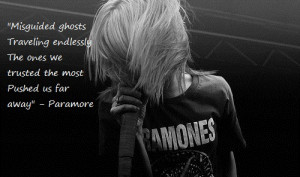 paramore #misguided ghost #music #lyrics #quotes #love #trust # ...