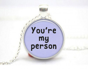 You're My Person Grey's Anatomy Quote Necklace