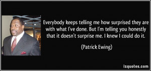 More Patrick Ewing Quotes