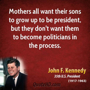John F. Kennedy Parenting Quotes