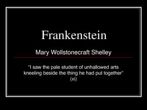 Displaying 19> Images For - Frankenstein By Mary Shelley Quotes...