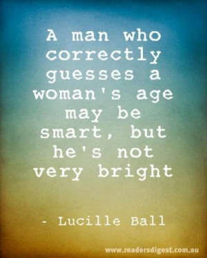 Lucille ball, nice, quotes, sayings, wise, man, smart