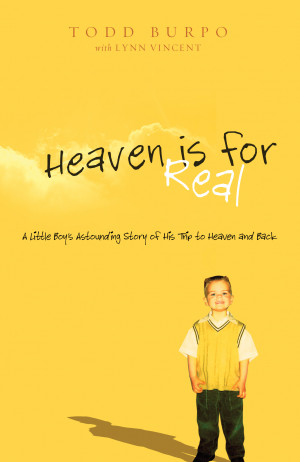 Book Review: Heaven is for Real! by Todd Burpo @JoiningDotsDist