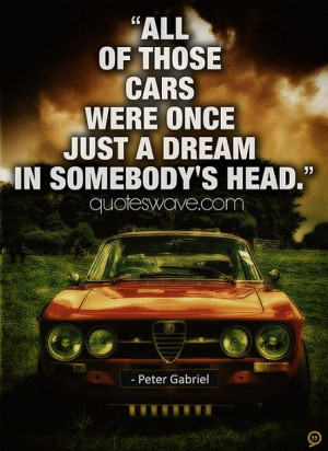 Quotes About Dream Cars