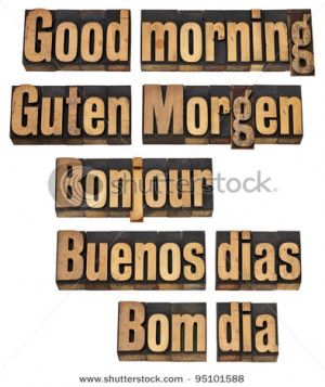 Good morning in five languages - English, German, French, Spanish and ...