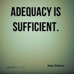 Adequacy Quotes