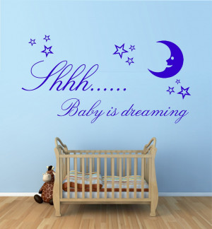 Shhh Baby is Dreaming Quote, Vinyl Wall Art Sticker Decal Mural