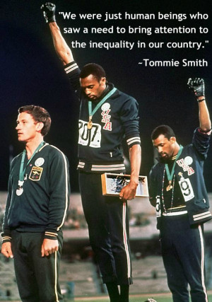 Tommie Smith Quote