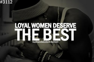 loyal women deserve the best