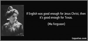 Ma Ferguson's quote #1