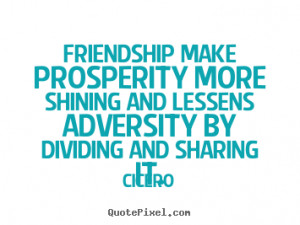 ... more friendship quotes love quotes motivational quotes success quotes
