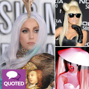 Lady Gaga Quotes