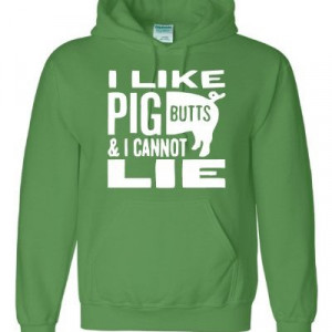Medium-Irish-Green-Adult-I-Like-Pig-Butts-And-I-Cannot-Lie-Sweatshirt ...