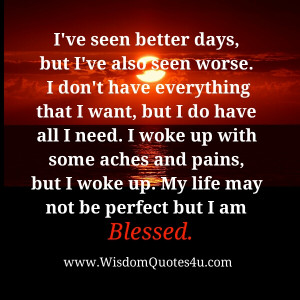 Every new day is a blessing for us. Thank God for each brand new day.