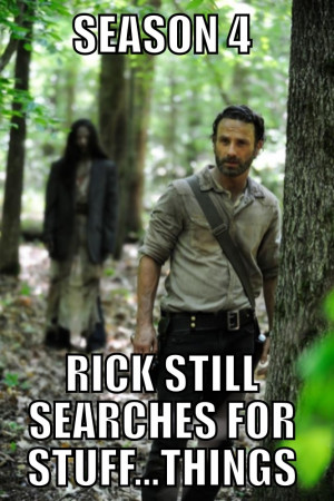 The Walking Dead. Rick Grimes stuff things