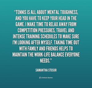 quote-Samantha-Stosur-tennis-is-all-about-mental-toughness-and-233339 ...