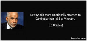 More Ed Bradley Quotes