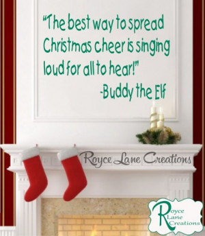 Buddy the Elf Wall Quotes Christmas Vinyl Wall Decal
