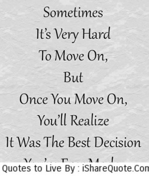 Sometimes it’s very hard to move on…