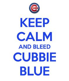 chicago cubs more calm cubs cubs fans favorite things chicago cubbies ...