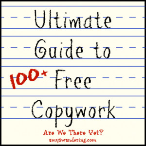 Free Ultimate Guide to 100+ Copywork Sets
