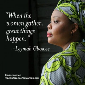 Leymah Gbowee womensday Watch her keynote here ow ly untZF