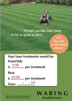 ... of your local lawn care agent on the reverse of the quote leaflet