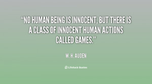 ... innocent, but there is a class of innocent human actions called Games