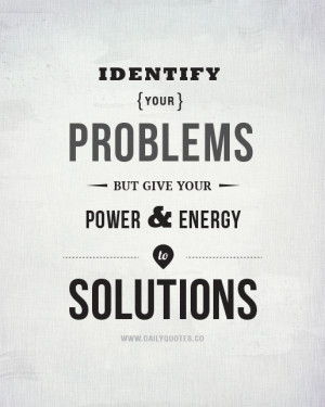 Problem And Solution Quotes