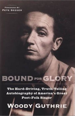 Woody Guthrie’s Book-Writing, Subway-Riding, Swamp-Crossing, 100th ...