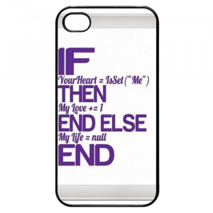 Programming Love Quotes iPhone 4 Case