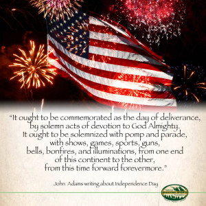 Happy Independence Day! A good quote from President John Adams: